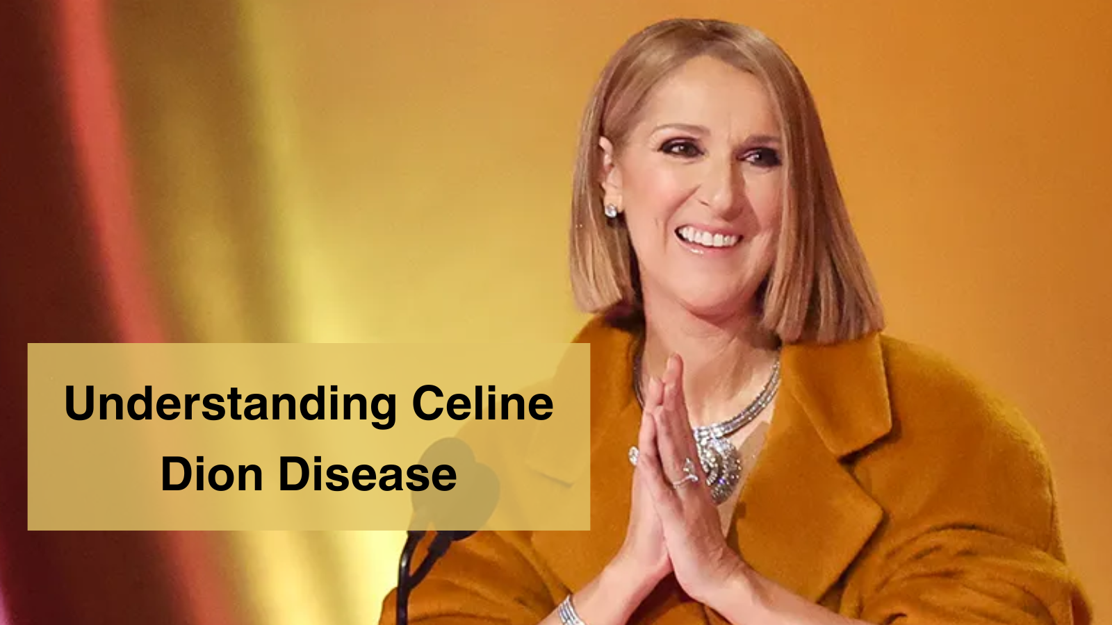 Understanding Celine Dion Disease
