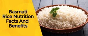 Key Nutritional Benefits of basmati rice